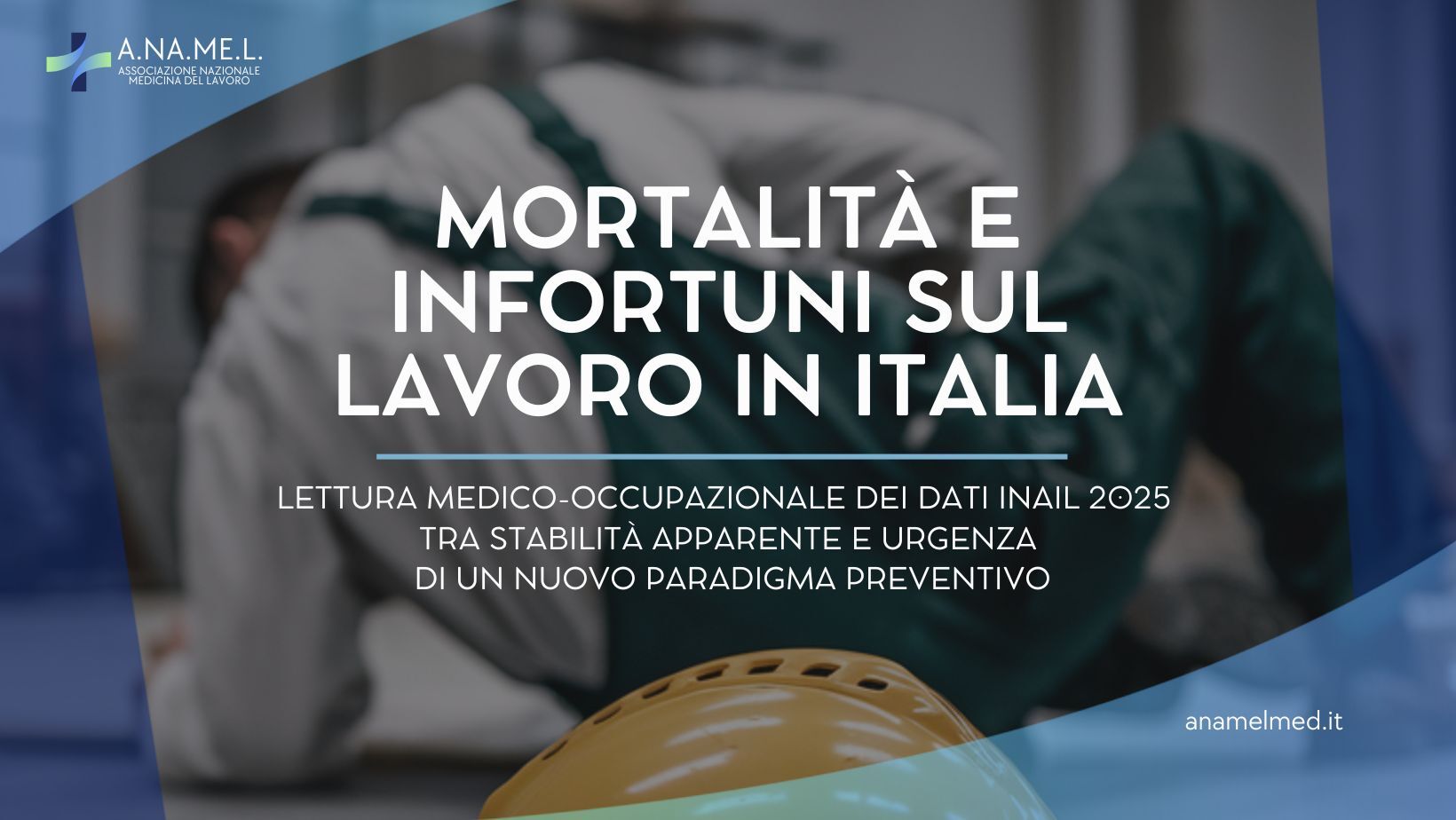 Mortalità e infortuni sul lavoro in Italia