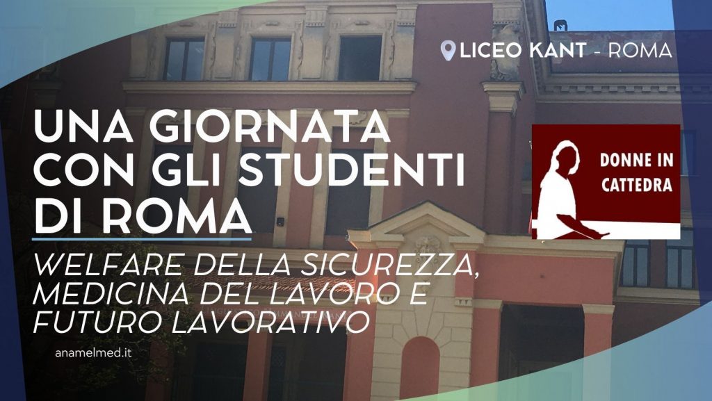 Una giornata condivisa con gli studenti di Roma su welfare della sicurezza, medicina del lavoro e futuro lavorativo